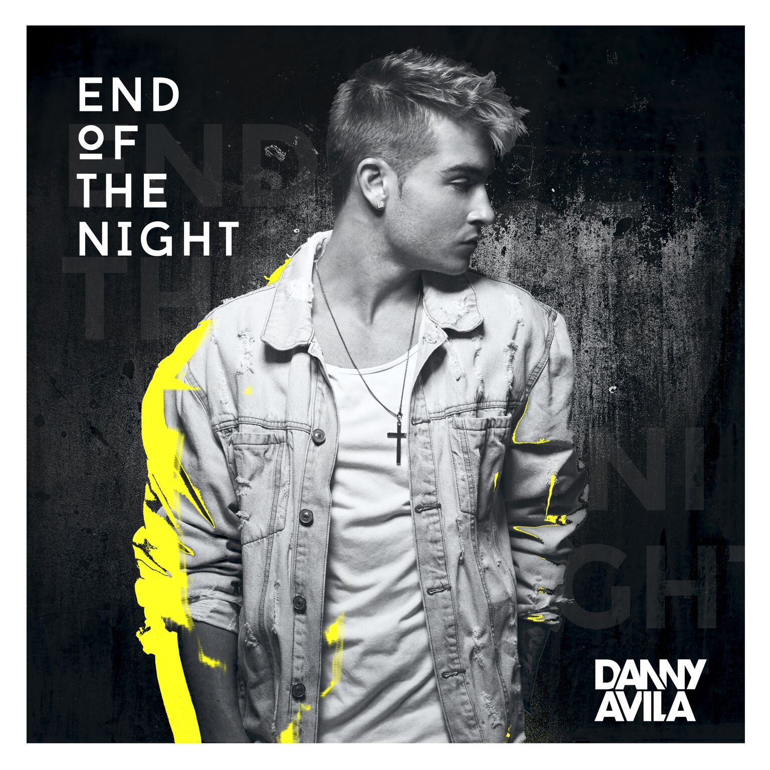 DANNY-AVILA-END-OF-THE-NIGHT